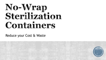 ACE Training - No-Wrap Sterilization Containers