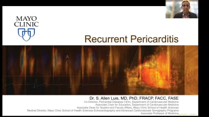 Recurrent Pericarditis with Dr. S. Allen Luis, MD, PhD, FRACP, FACC, FASE