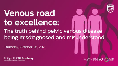 Venous Road to Excellence: The truth behind pelvic venous disease being misdiagnosed and misunderstood