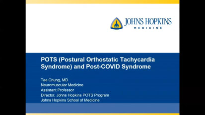 POTS (Postural Orthostatic Tachycardia Syndrome) and Post- COVID Syndrome