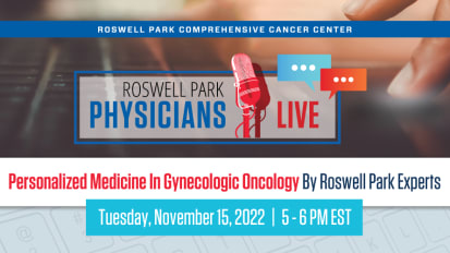 Personalized Medicine In Gynecologic Oncology By Roswell Park Experts