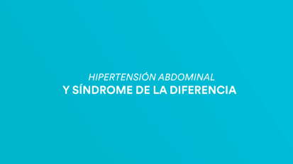 Infección intraabdominal y Síndrome Compartimental Abdominal