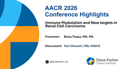 2026 AACR Renal Cell Carcinoma Highlights