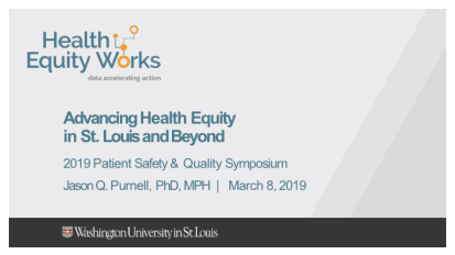 Advancing Health Equity in St. Louis and Beyond
