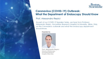 Coronavirus (COVID-19) Outbreak: What the Department of Endoscopy Should Know