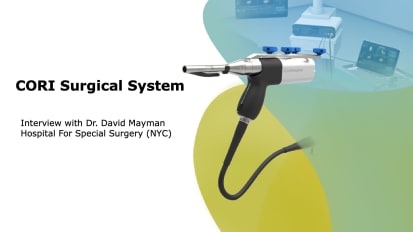 CORI Surgical System - Interview with Dr. David Mayman