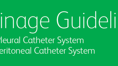 PeritX™ Peritoneal Catheter System and PleurX™ Pleural Catheter System Drainage Guidelines