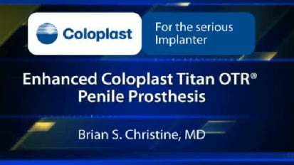 Enhanced Coloplast Titan OTR® Penile Prosthesis