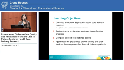 Grand Rounds — Evaluation of Diabetes Care Quality and Value: Role of Optum Labs in Patient-Centered Health Care Delivery Research