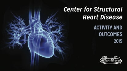Center for Structural Heart Disease - Activity and Outcomes 2016