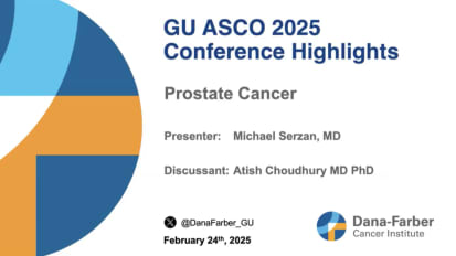 2025 ASCO GU Highlights - Dana-Farber