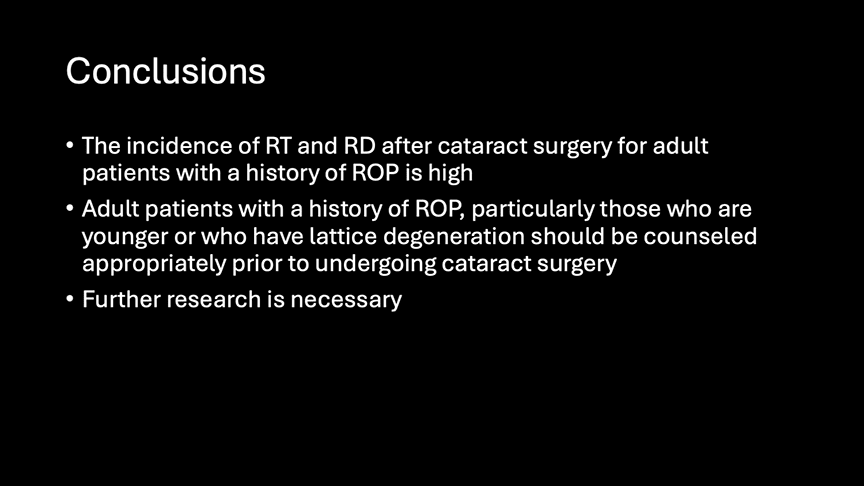 <p style="font-weight: 400;"><strong>Figure 3.</strong> Advances in neonatal care and ROP management have led to more individuals with ROP surviving into adulthood and eventually requiring cataract surgery. As a result, further research is needed, noted Dr. Bommakanti.</p>