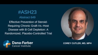 Corey Cutler, MD, MPH, on GVHD and Stem Cell Transplant