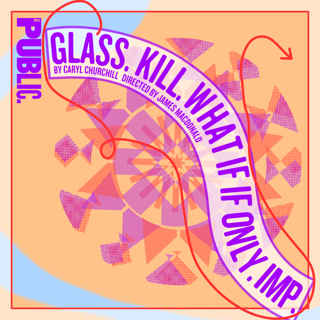 Glass. Kill. What If If Only. Imp.