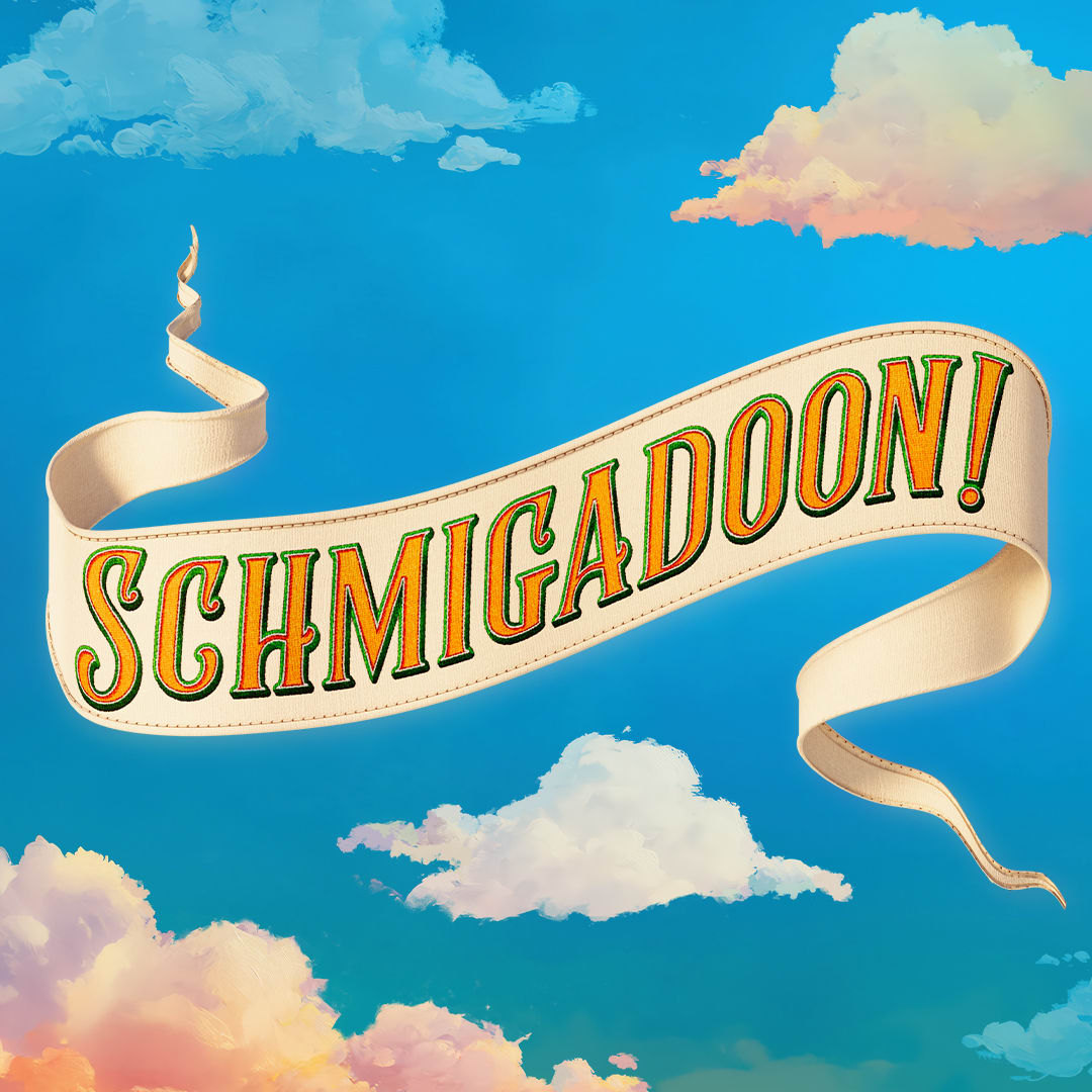 Schmigadoon!