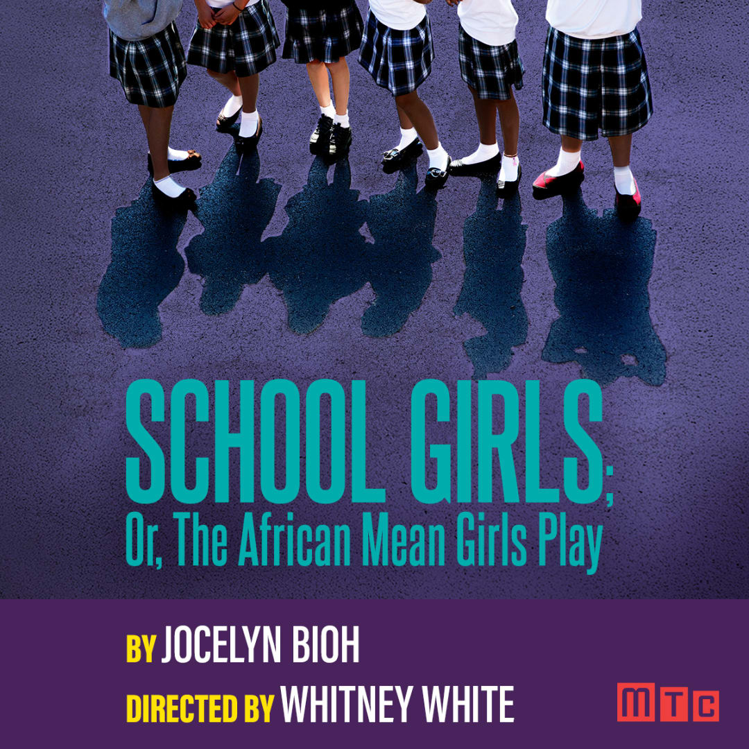 School Girls; Or, The African Mean Girls Play