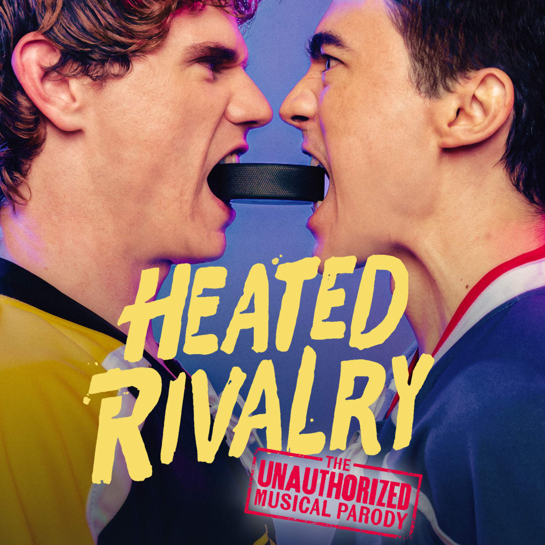 Heated Rivalry: The Unauthorized Musical Parody