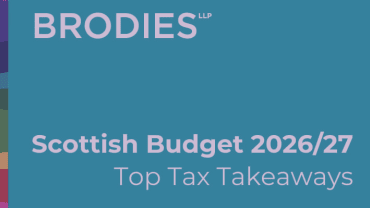 Scottish Budget 2026/27 - Top Tax Takeaways