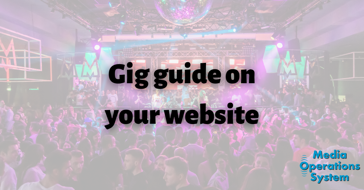 Want a list of gigs for your shows and a gig guide on your website?