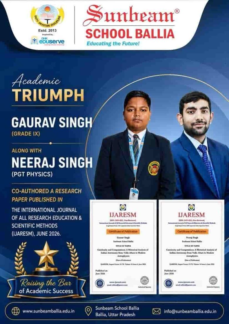 Sunbeam School Ballia's published notice poster — Academic Triumph, a research paper co-authored by Gaurav Singh of Grade IX and Neeraj Singh, PGT Physics