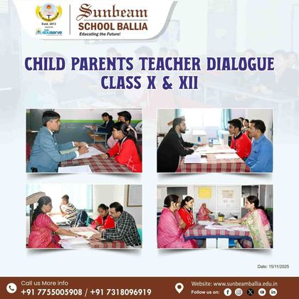 Sunbeam School Ballia's published notice poster — the Child Parents Teacher Dialogue for Classes X and XII