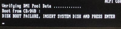 Disk Boot Failure...not good. Disk Boot Failure..not good.