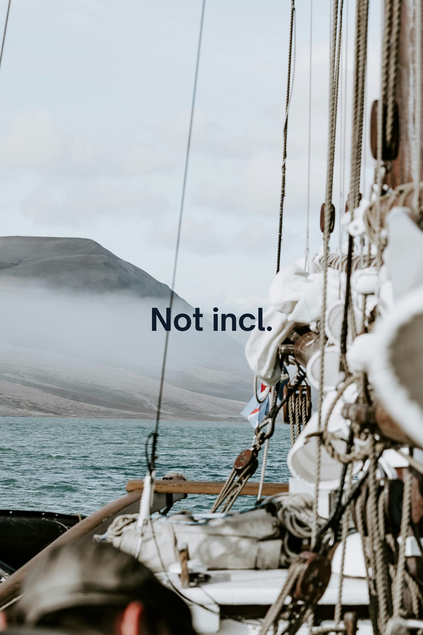 Not included items in the sailing expedition
