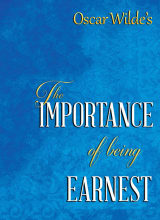 The Importance of Being Earnest