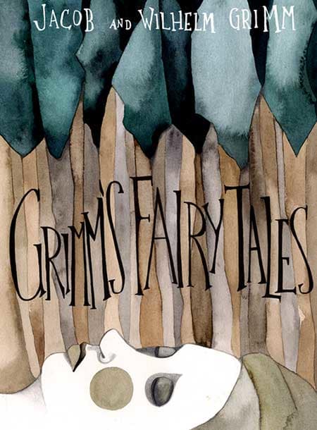 Grimms' Fairy Tales