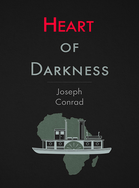 Heart of Darkness Heart of Darkness