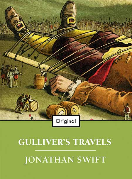 Gulliver's Travels into Several Remote Nations of the World Gulliver's Travels into Several Remote Nations of the World