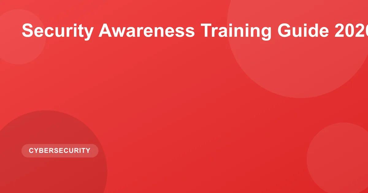 Security Awareness Training Guide 2026