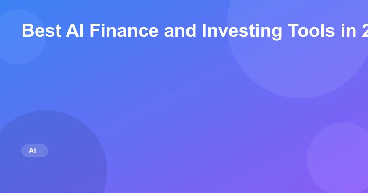 Best AI Finance and Investing Tools in 2026