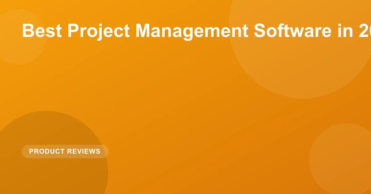 Best Project Management Software in 2026