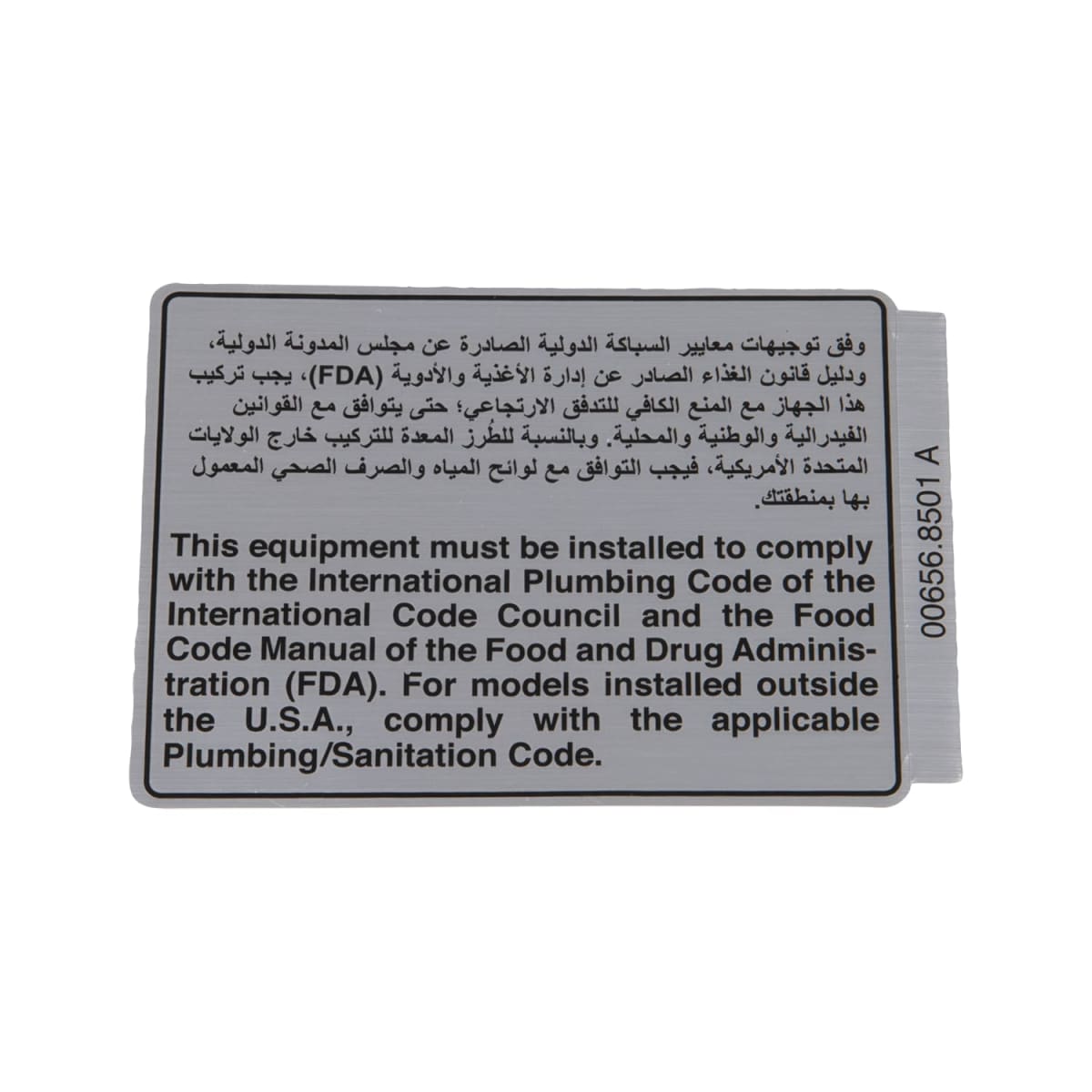 DECAL,COMPLY TO PLUMBING CODE ENG/ARA