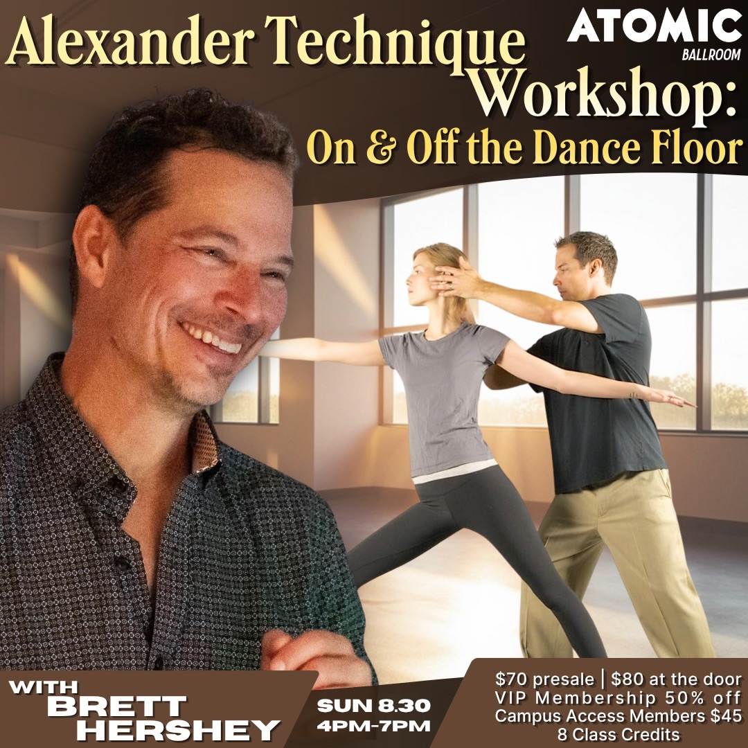 Alexander Technique Workshop: On & Off the Dance Floor