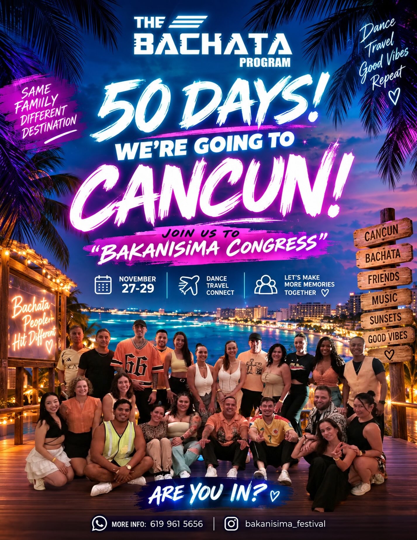 The Bachata Program, 50 Days! We're going to Cancun!