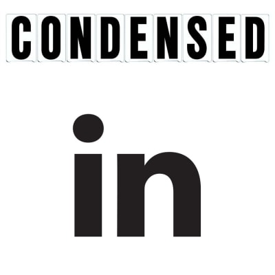 8"(H) Black Condensed Font LinkedIn Symbol Gemini Pronto Changeable Copy