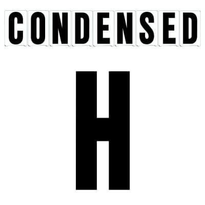 8" on 9"(H) Black Condensed Font Letter H Gemini Pronto Changeable Copy
