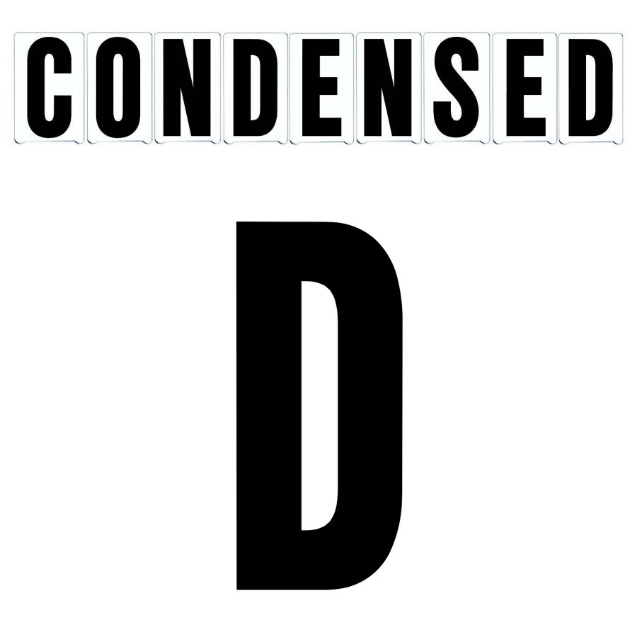 8" on 9"(H) Black Condensed Font Letter D Gemini Pronto Changeable Copy