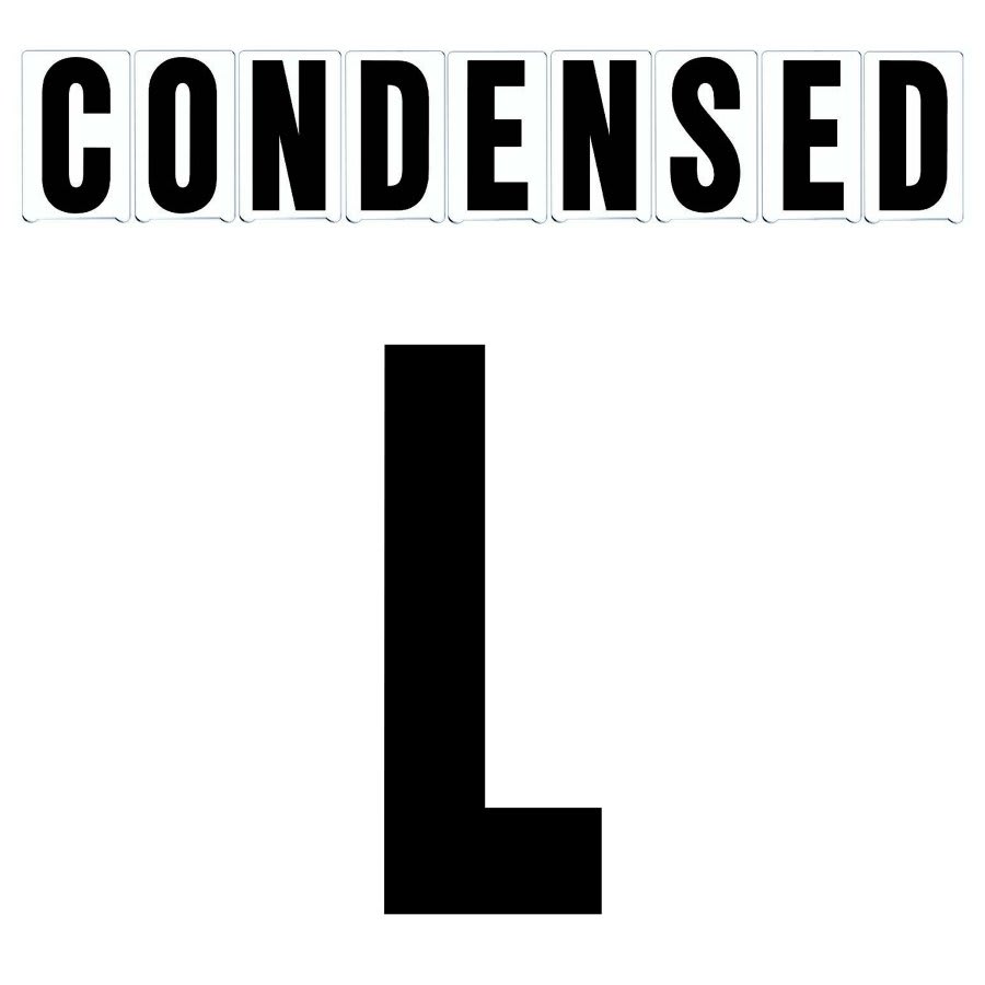 8" on 9"(H) Black Condensed Font Letter L Gemini Pronto Changeable Copy