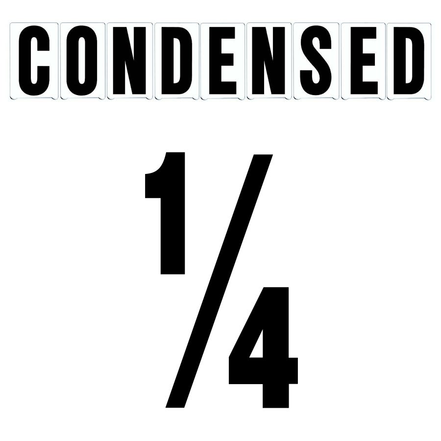 6"(H) Black Condensed Font 1/4 Mark Gemini Pronto Changeable Copy