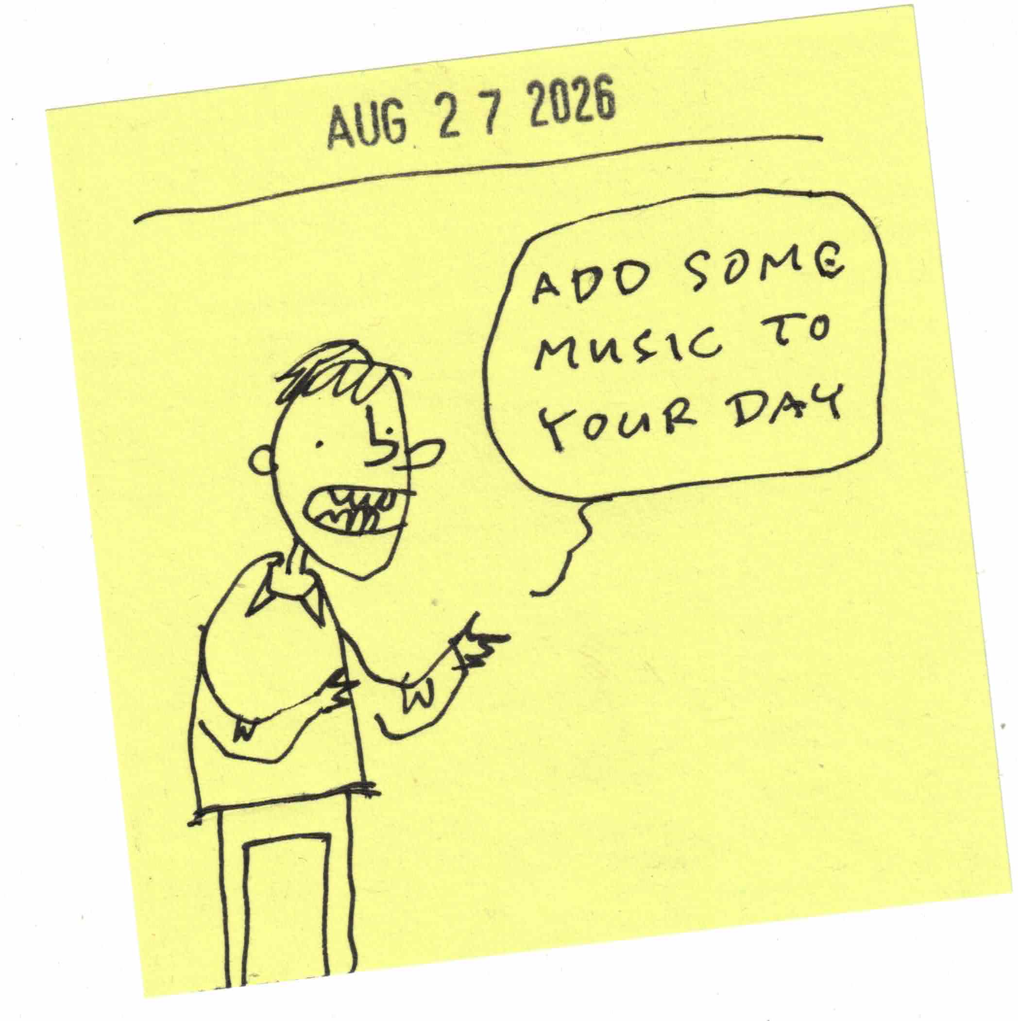 Daily drawing, August 27, 2026: add some music to your day.