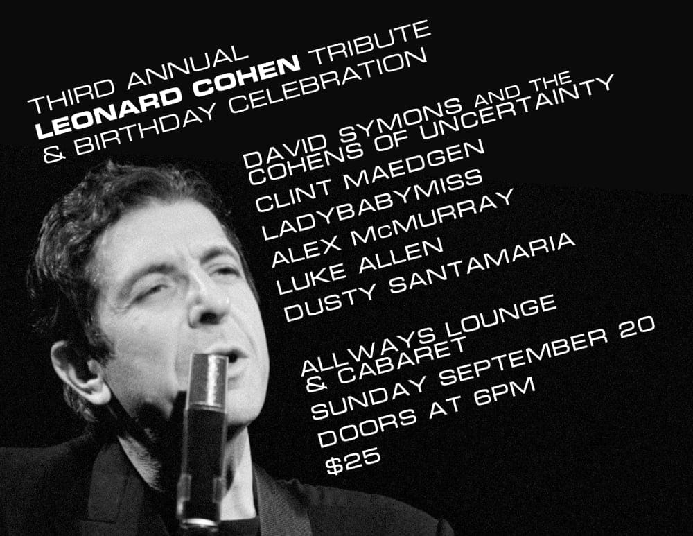 poster for multi-act tribute to Leonard Cohen (and birthday celebration)