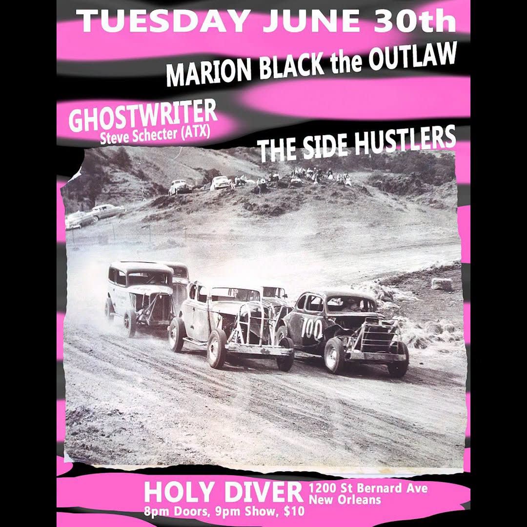 flyer for show: Side Hustlers play at Holy Diver on June 30 with Luxurious Faux Furs Marion Black the Outlaw and Ghostwriter.