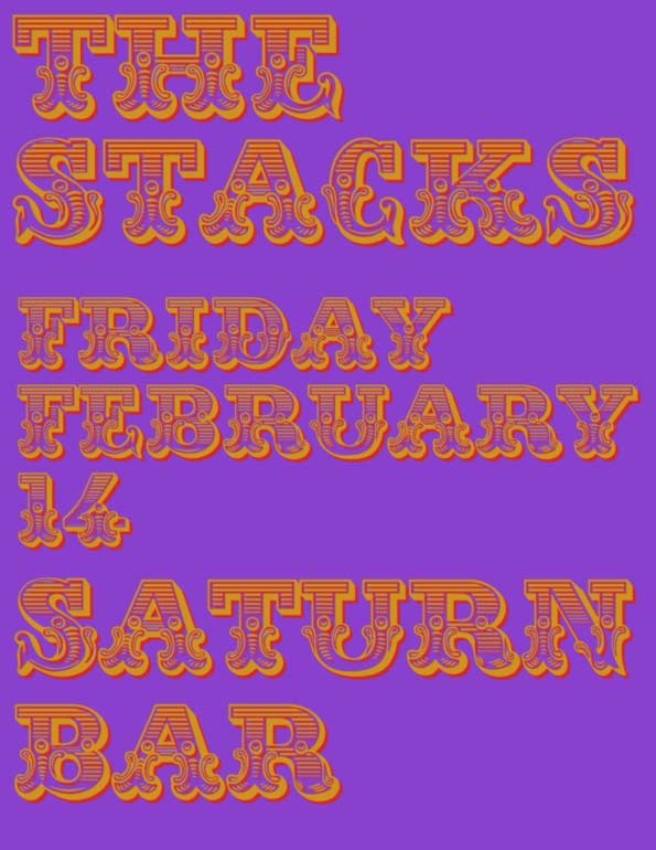 Stacks played the Saturn Bar on Valentines Day.