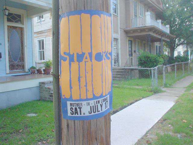 Stacks played Ernie K-Doe’s Mother-In-Law Lounge with Whiskeyfoot.