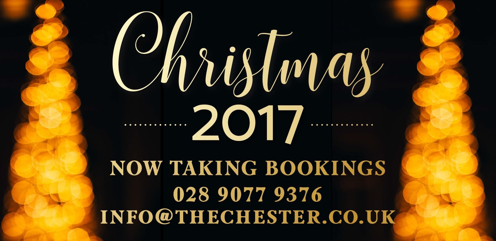Book now for Christmas 2017 at the Chester