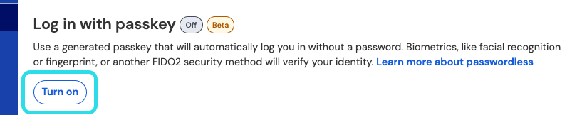 Turn on login with passkeys