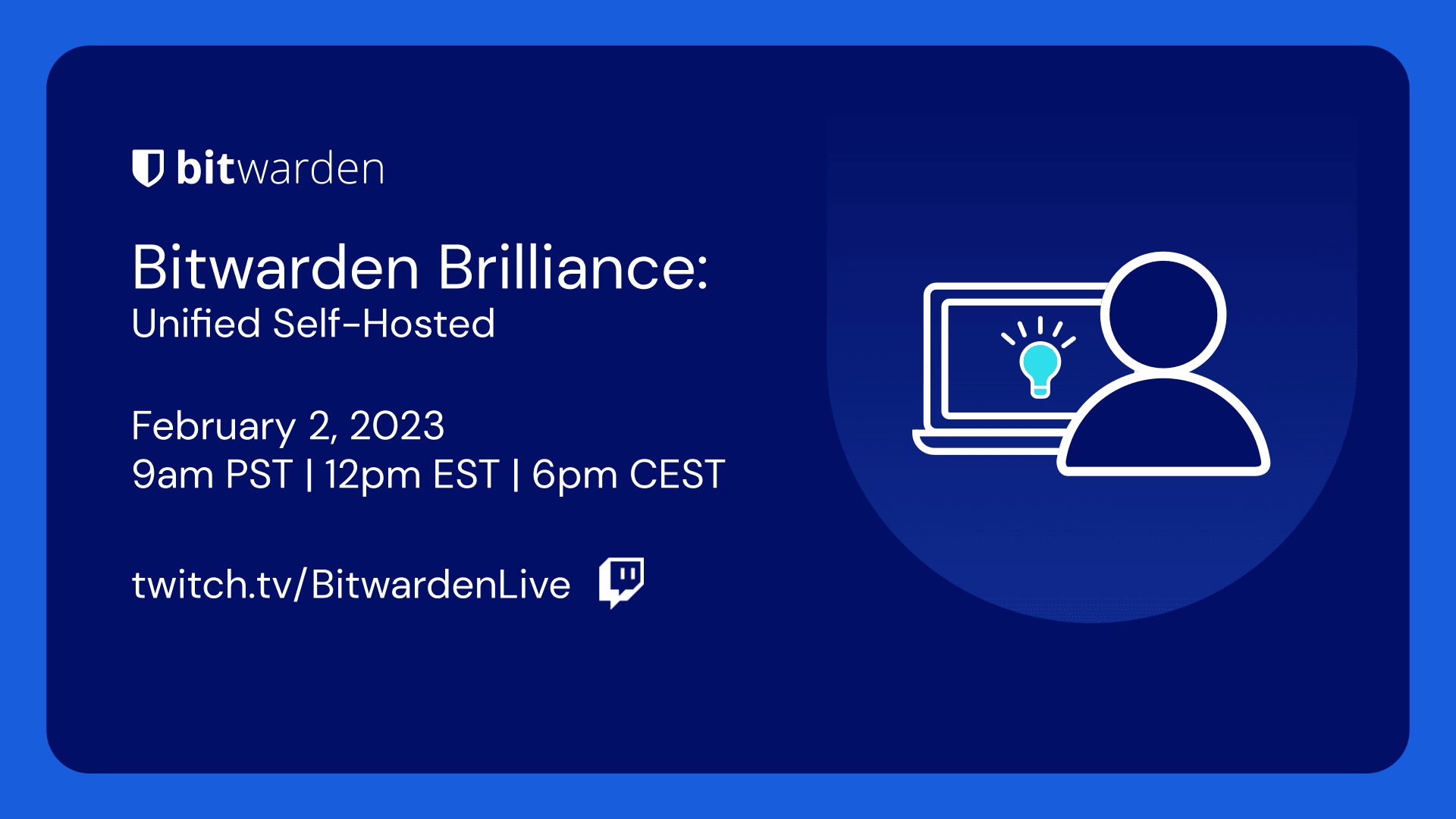 Bitwarden Brilliance | Feb 2